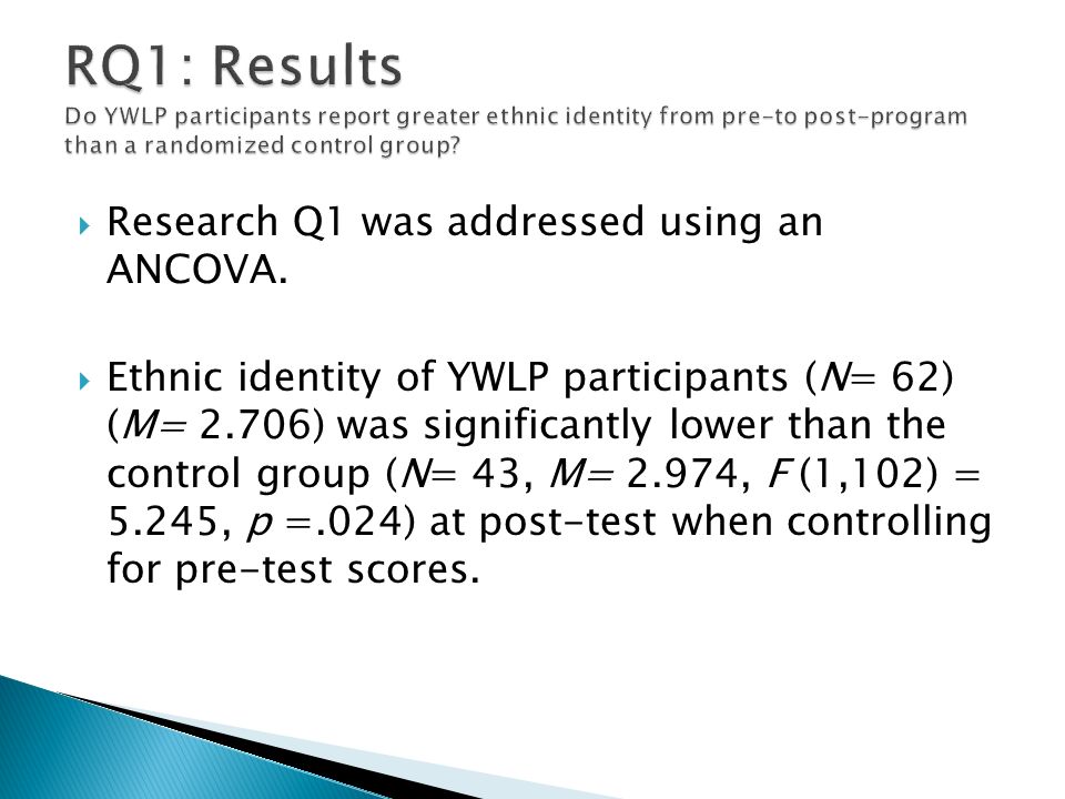  Research Q1 was addressed using an ANCOVA.