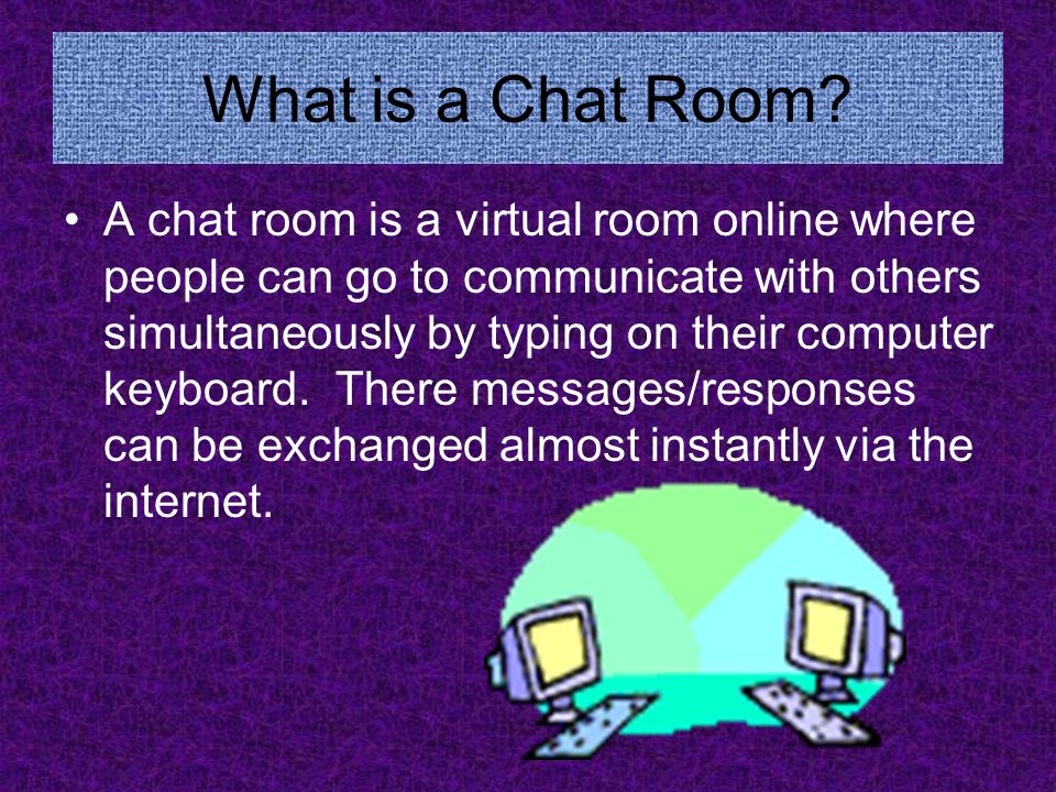 Safe chat rooms
