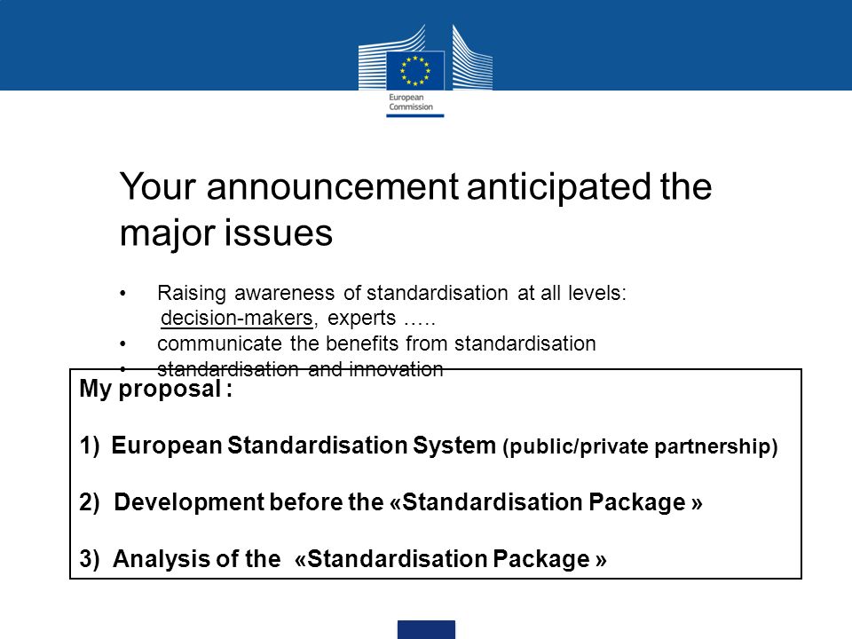 Ec Initiative Standardisation Package Latest News Cyrill Dirscherl Ec Dg Entr C 5 Standardisation Unit Ppt Download