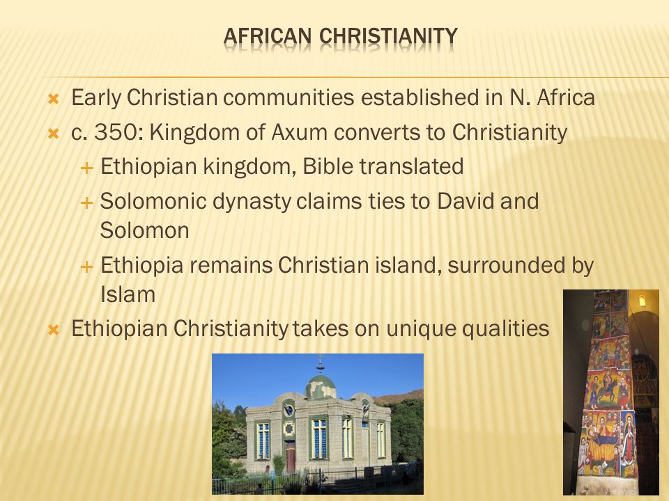  Early Christian communities established in N. Africa  c.