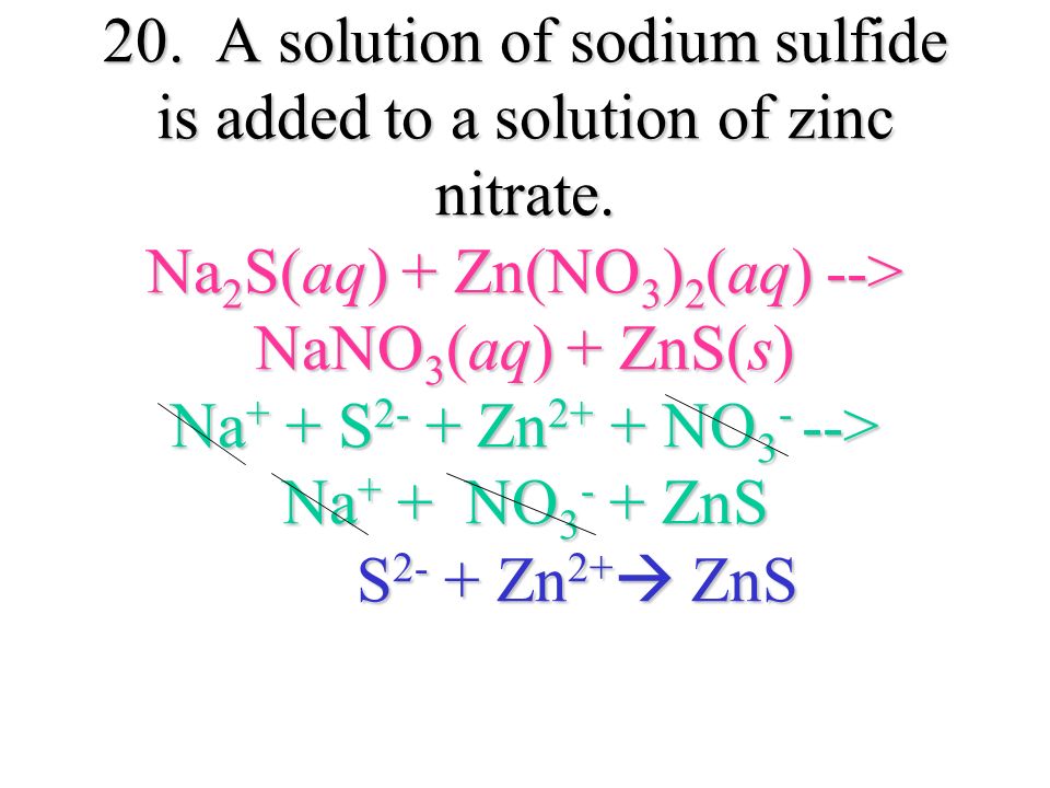 S zns уравнение реакции. ZN no3 2 реакция. Нитраты ZN(no3)2. ZN na2s. ZN(no3)2+na2s раствор.