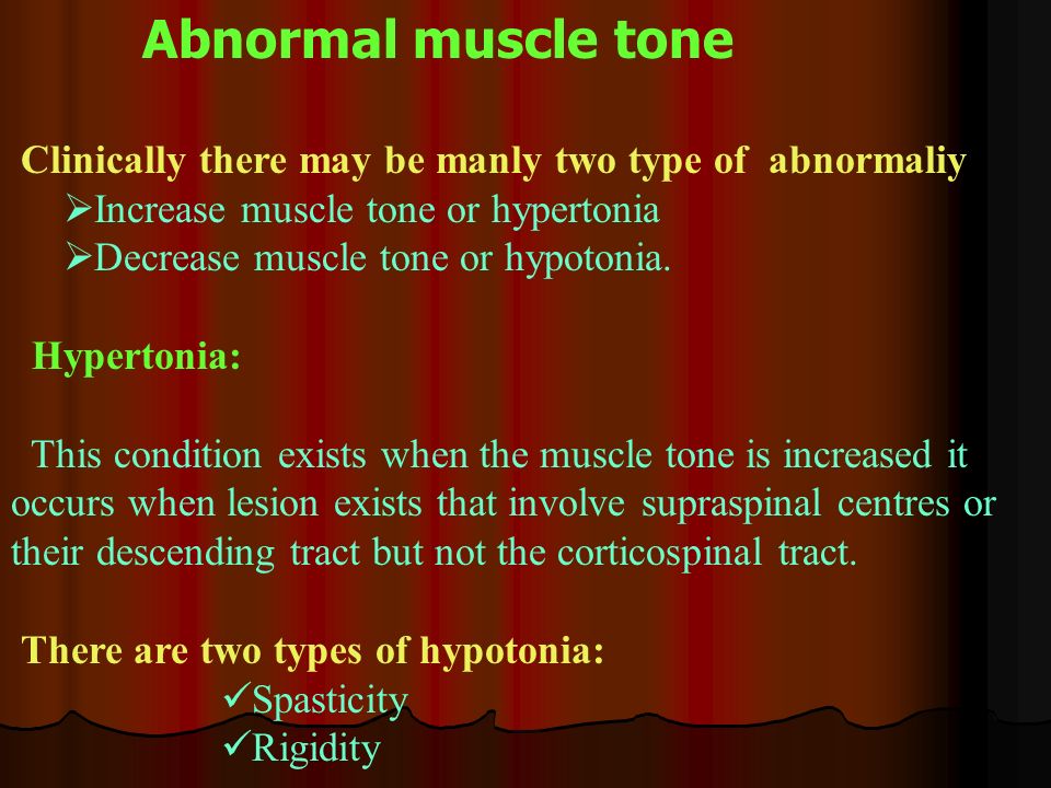 Muscle  D efinition H ow the muscle tone is maintained  A bnormal tone  T ypes of AMT  P hysiotherapy management CONTENT. - ppt download