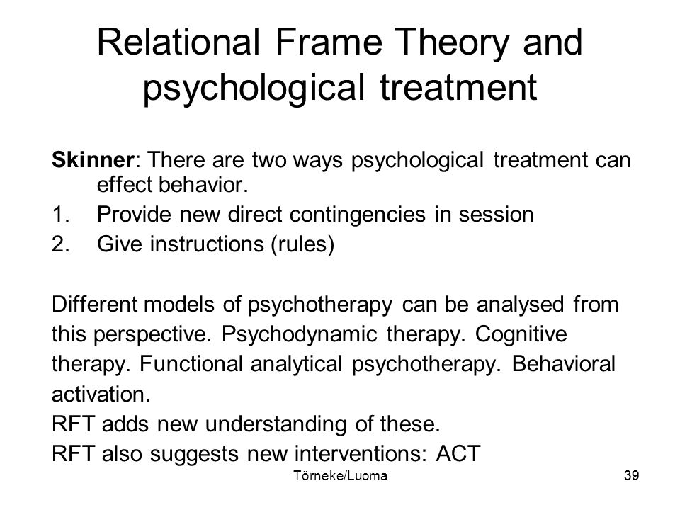 Relational Frame Theory: Some Implications for Understanding and Treating  Human Psychopathology