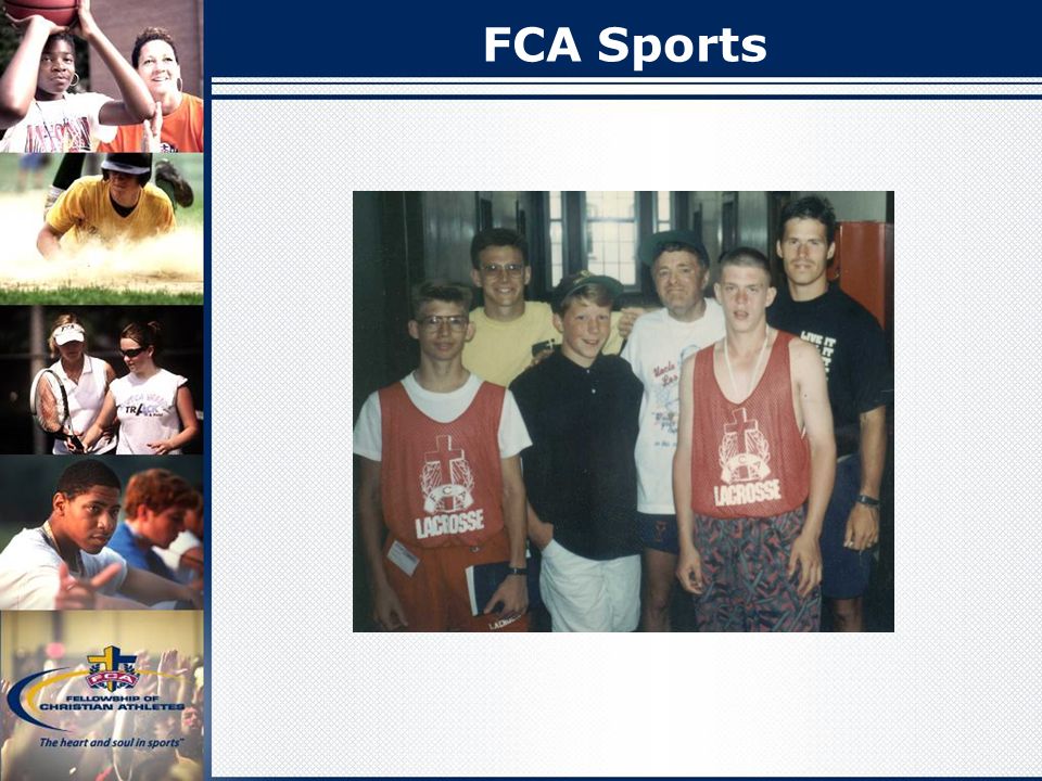 Fellowship of Christian Athletes The Heart and Soul in Sports (FCA