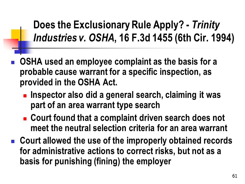61 Does the Exclusionary Rule Apply. - Trinity Industries v.