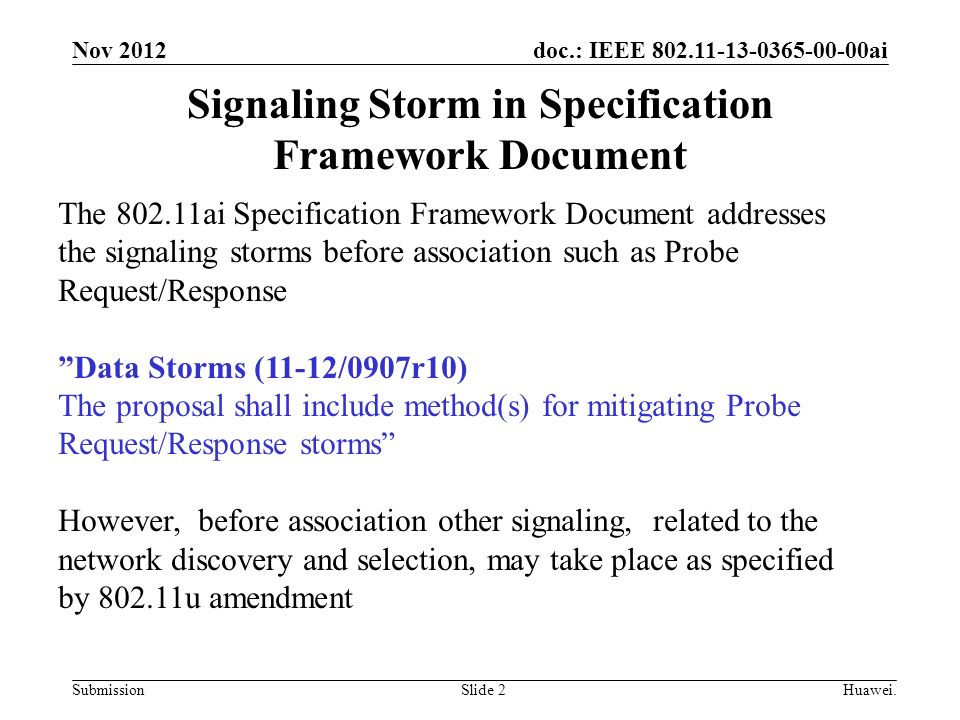 doc.: IEEE ai SubmissionSlide 2 Signaling Storm in Specification Framework Document Huawei.