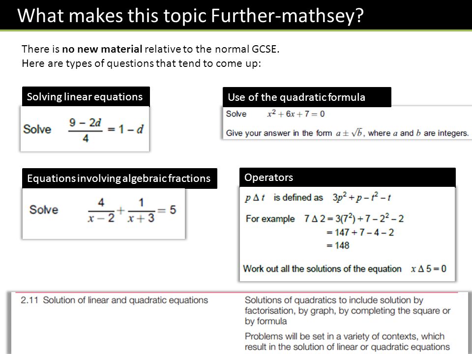 What makes this topic Further-mathsey. There is no new material relative to the normal GCSE.