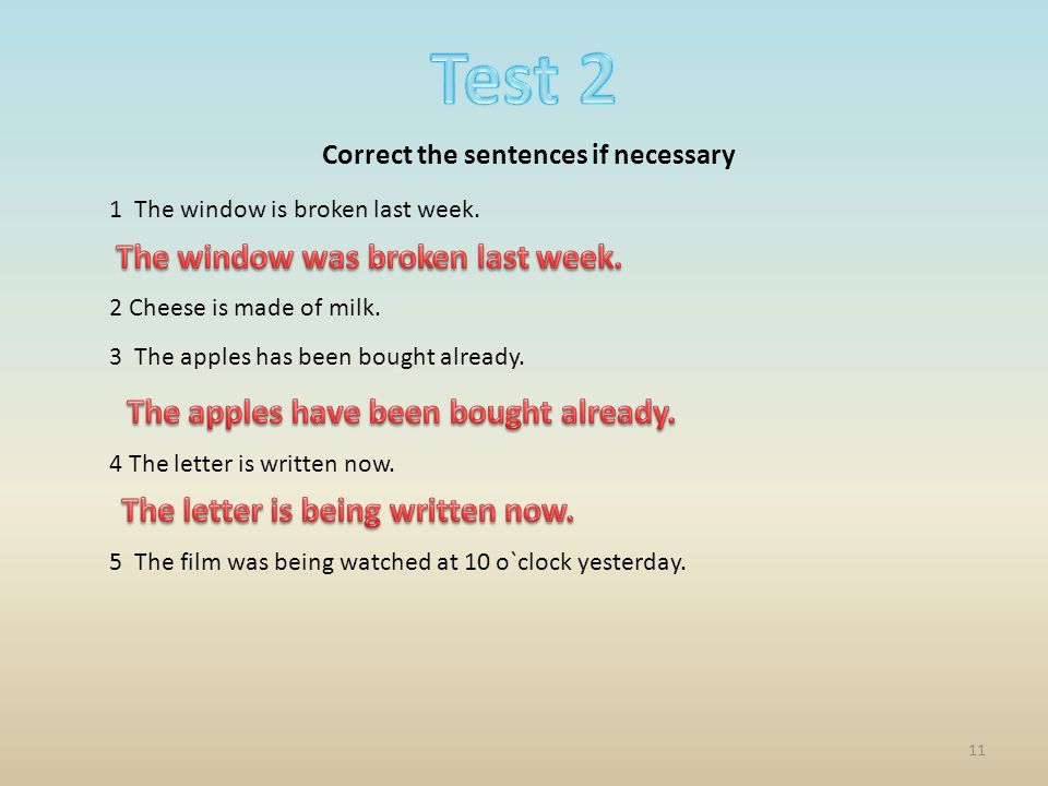 End up the sentences. If sentences. Make up sentences in the Passive Voice.