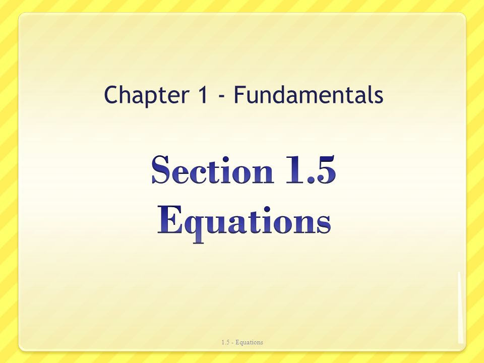 Chapter 1 - Fundamentals Equations