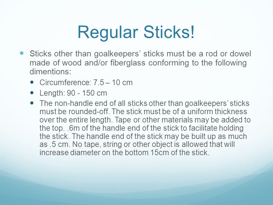 Regular Sticks.