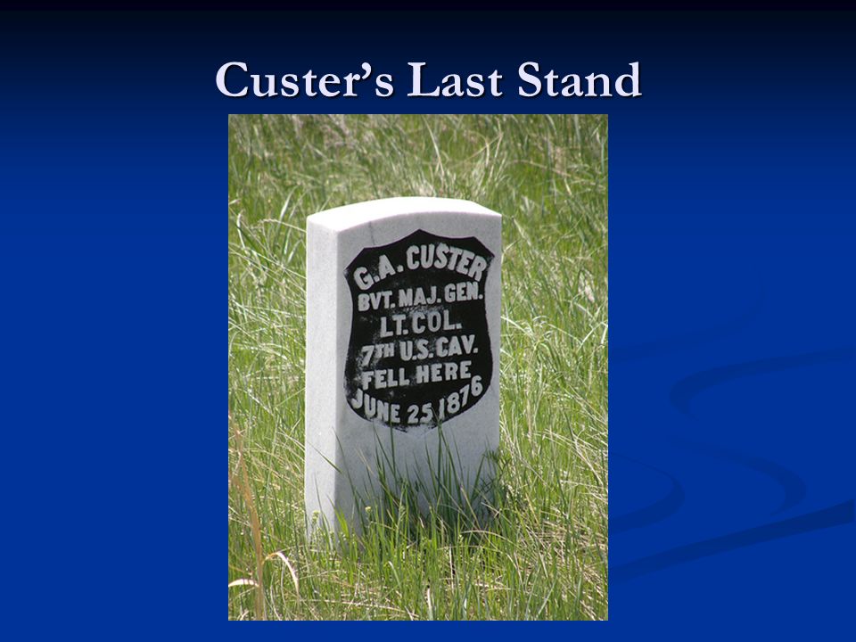 Custer’s Last Stand