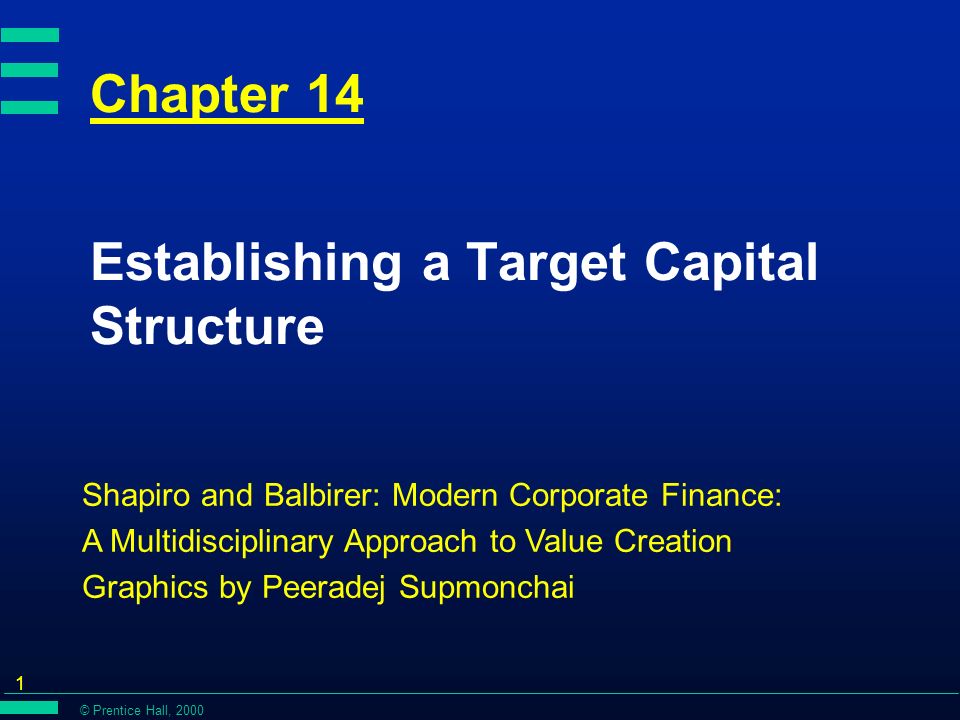 Prentice Hall Chapter 14 Establishing A Target Capital - 