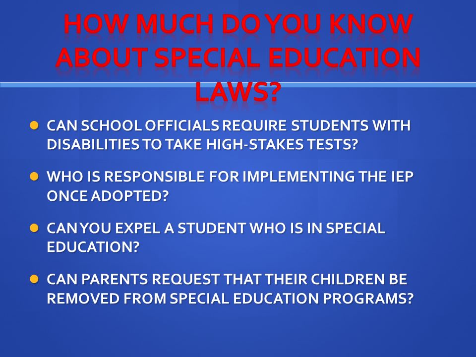 SPECIAL EDUCATION & THE LAW WHAT EVERY EDUCATOR SHOULD KNOW A ...