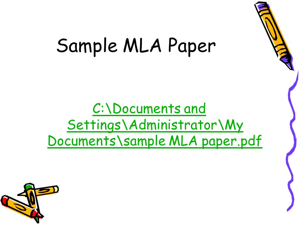 Sample MLA Paper C:\Documents and Settings\Administrator\My Documents\sample MLA paper.pdf