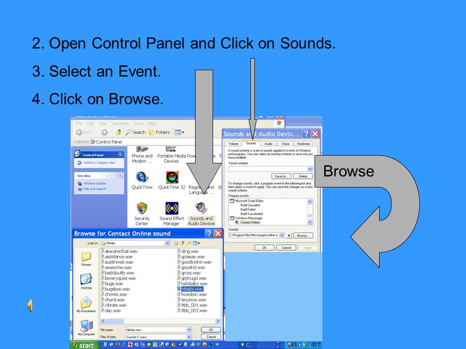 TO ASSOCIATE SOUNDS WITH WINDOWS EVENTS 1.