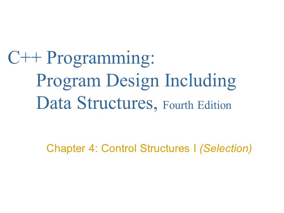 C++ Programming: Program Design Including Data Structures, Fourth ...