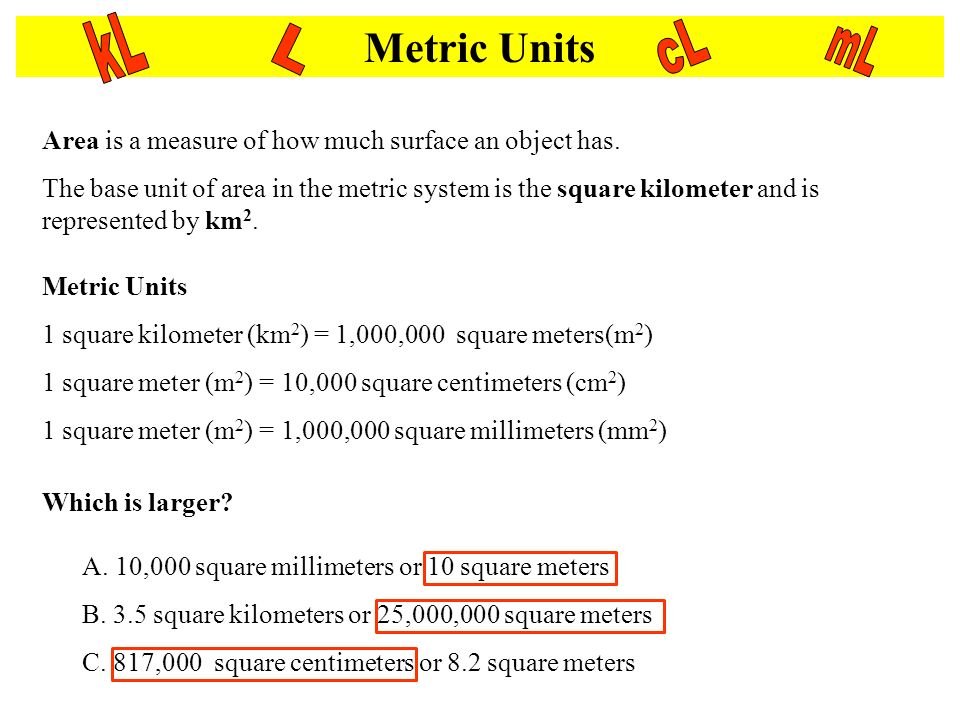 Lesson 4: Area. English vs. Metric Units Which is larger? A. 1 inch 2 or 1  centimeter 2 B. 1 yard 2 or 1 meter 2 C. 1 mile 2 or 1 kilometer 2 1 in 2 =  - ppt download
