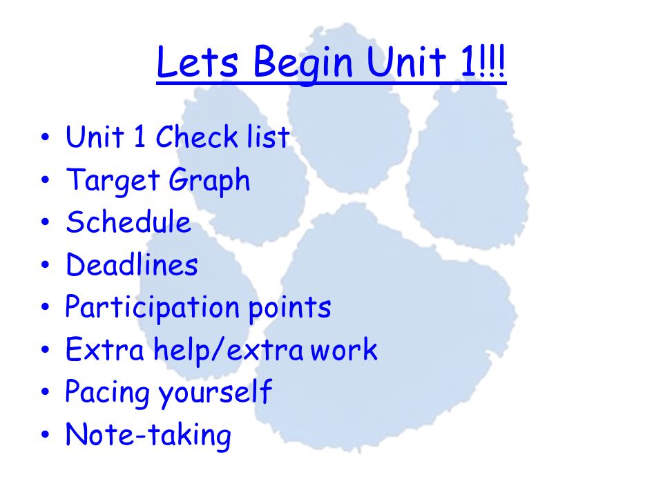 Lets Begin Unit 1!!.