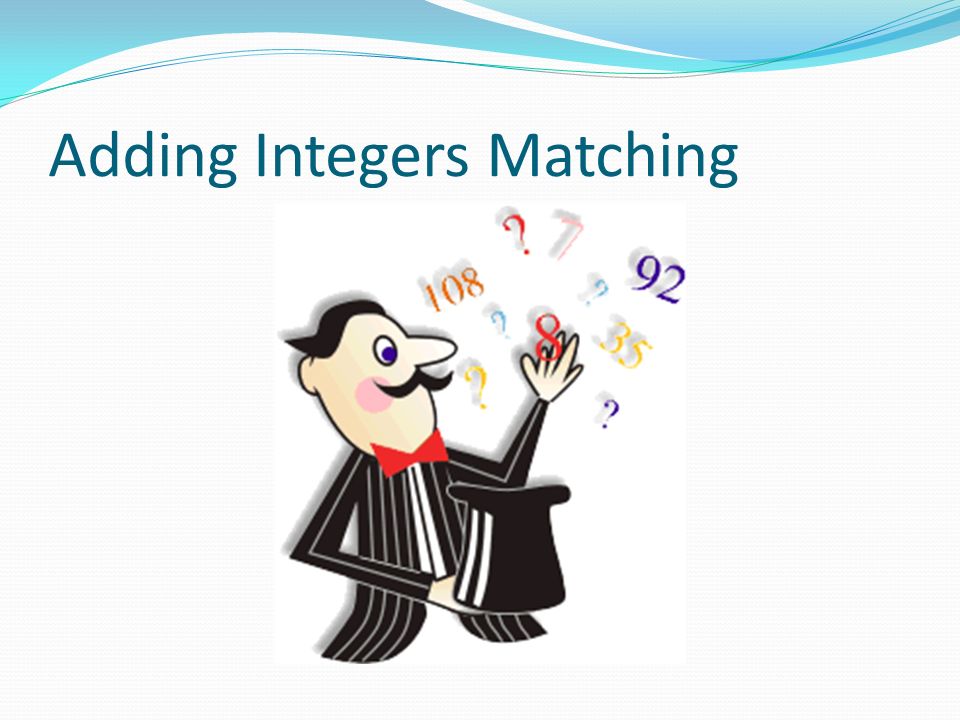 Adding Integers Matching