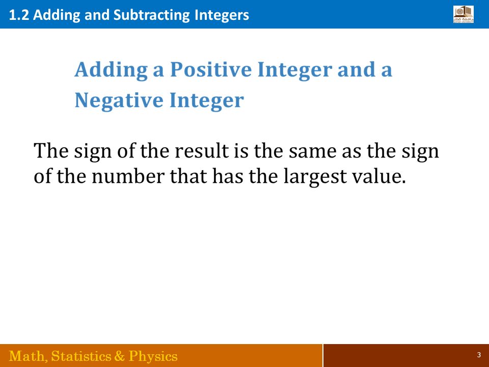 1.2 Adding and Subtracting Integers Math, Statistics & Physics 3