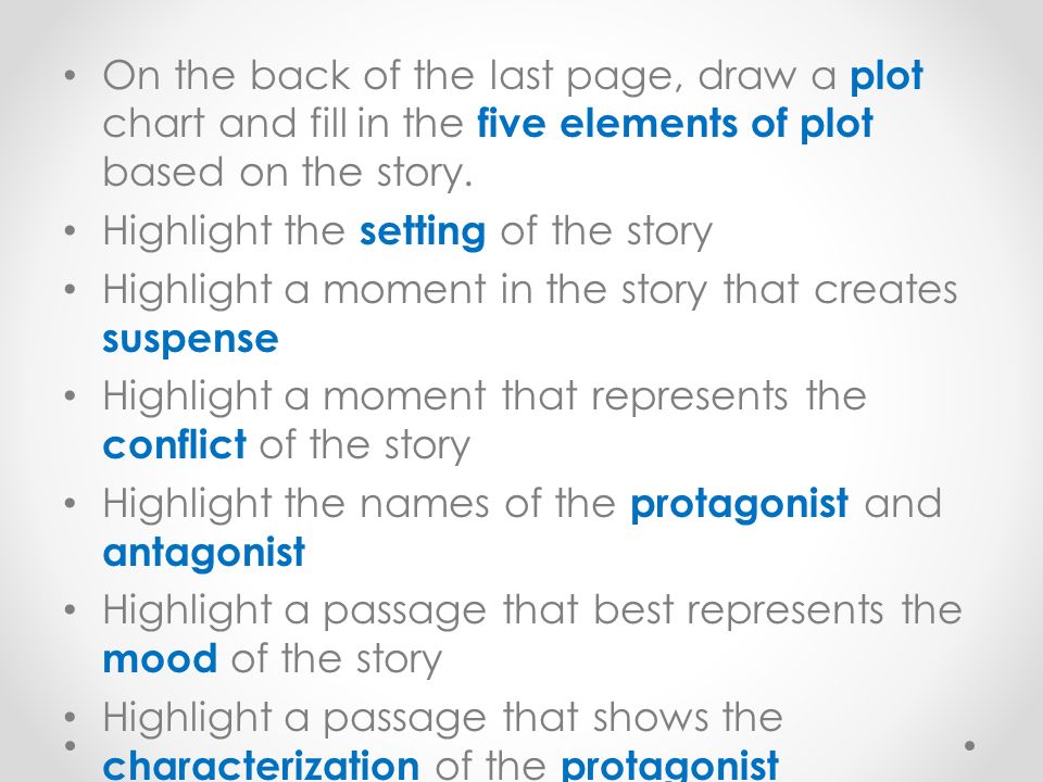 On the back of the last page, draw a plot chart and fill in the five elements of plot based on the story.