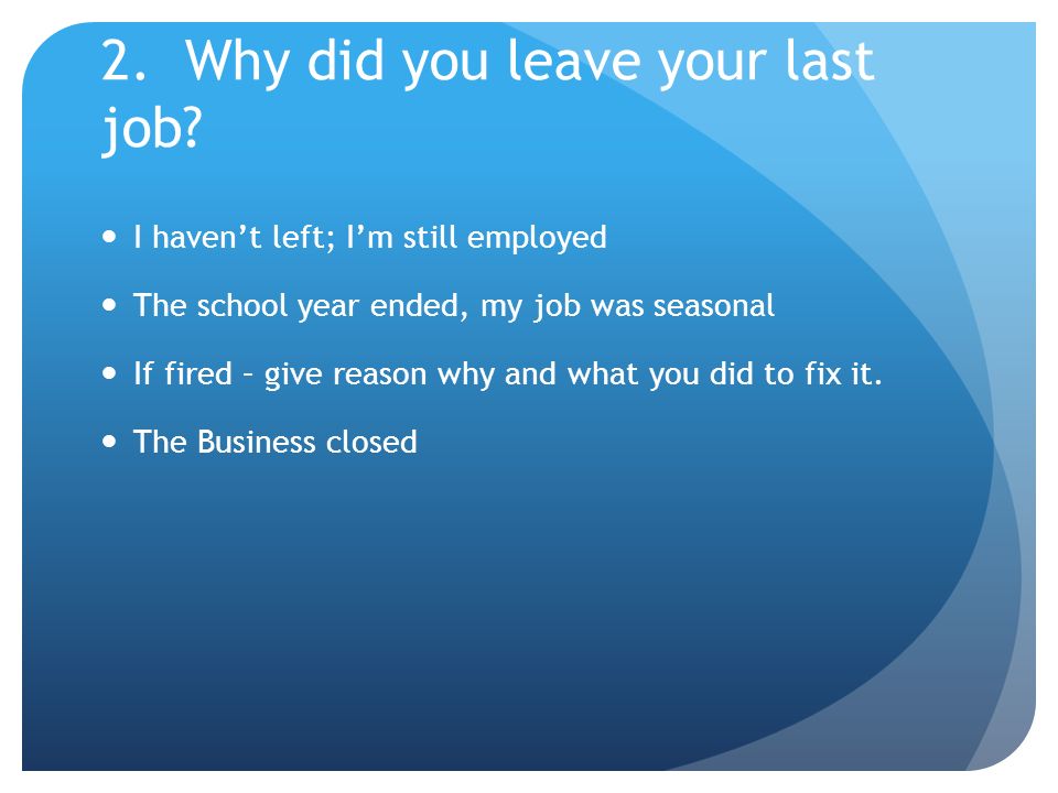 50 interview questions 1 tell me about yourself brief work history reason for leaving last job