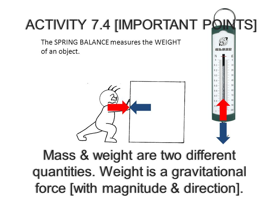 Mass & weight are two different quantities.