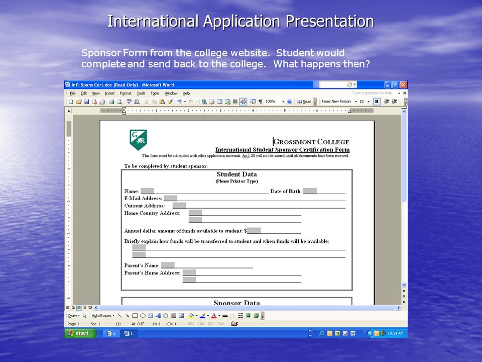 International Application Presentation Sponsor Form from the college website.