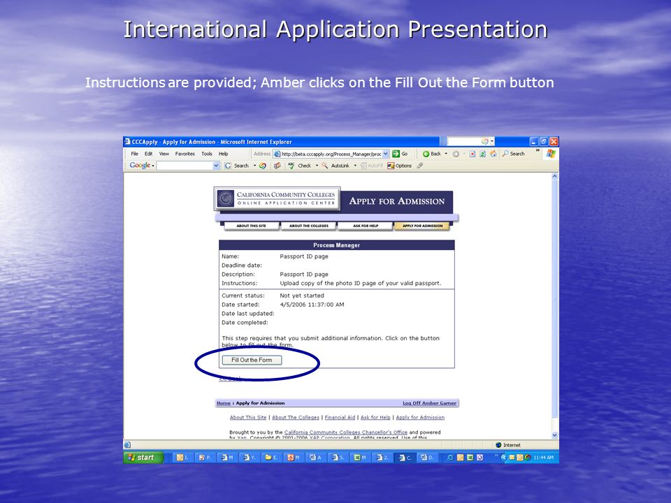 International Application Presentation Instructions are provided; Amber clicks on the Fill Out the Form button
