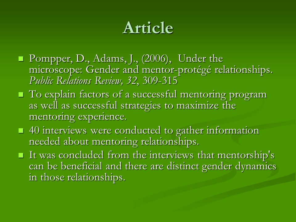 Article Pompper, D., Adams, J., (2006), Under the microscope: Gender and mentor-protégé relationships.