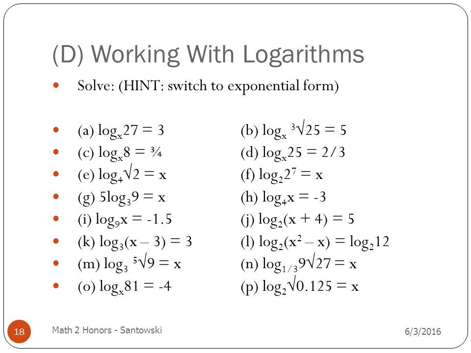 Math 2 Honors Santowski Lesson 34 The Logarithmic Function An Inverse Perspective 6 3 Math 2 Honors Santowski Ppt Download
