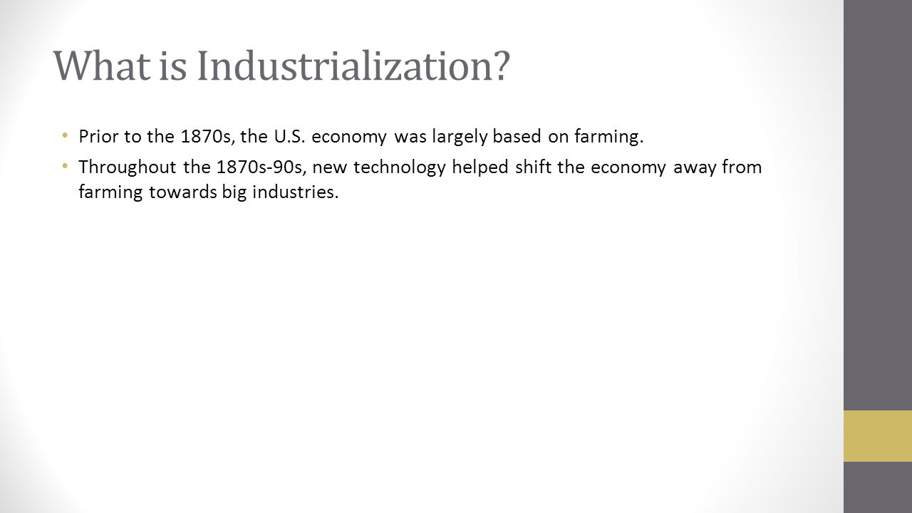 What is industrialization What is industrialization
