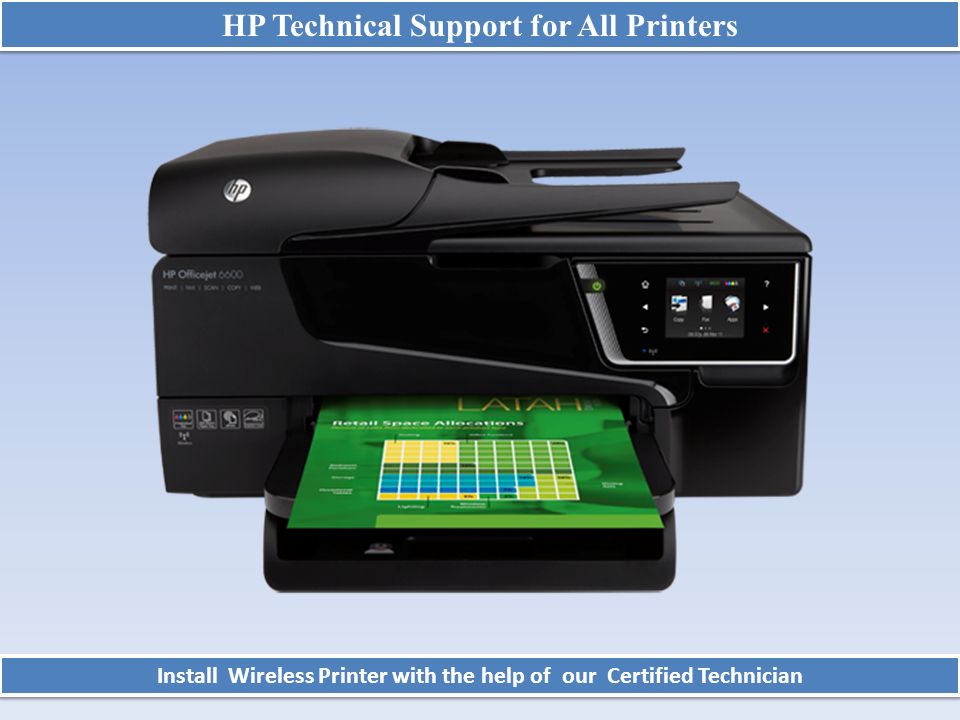 Install Wireless Printer with the help of our Certified Technician HP Technical Support for All Printers