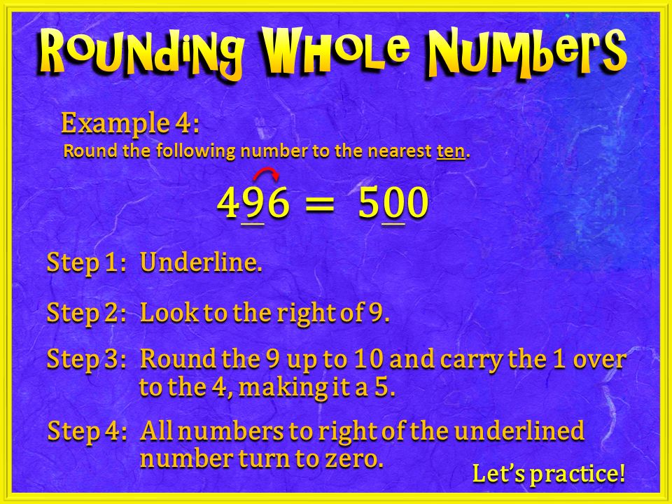 Example 4: Round the following number to the nearest ten.