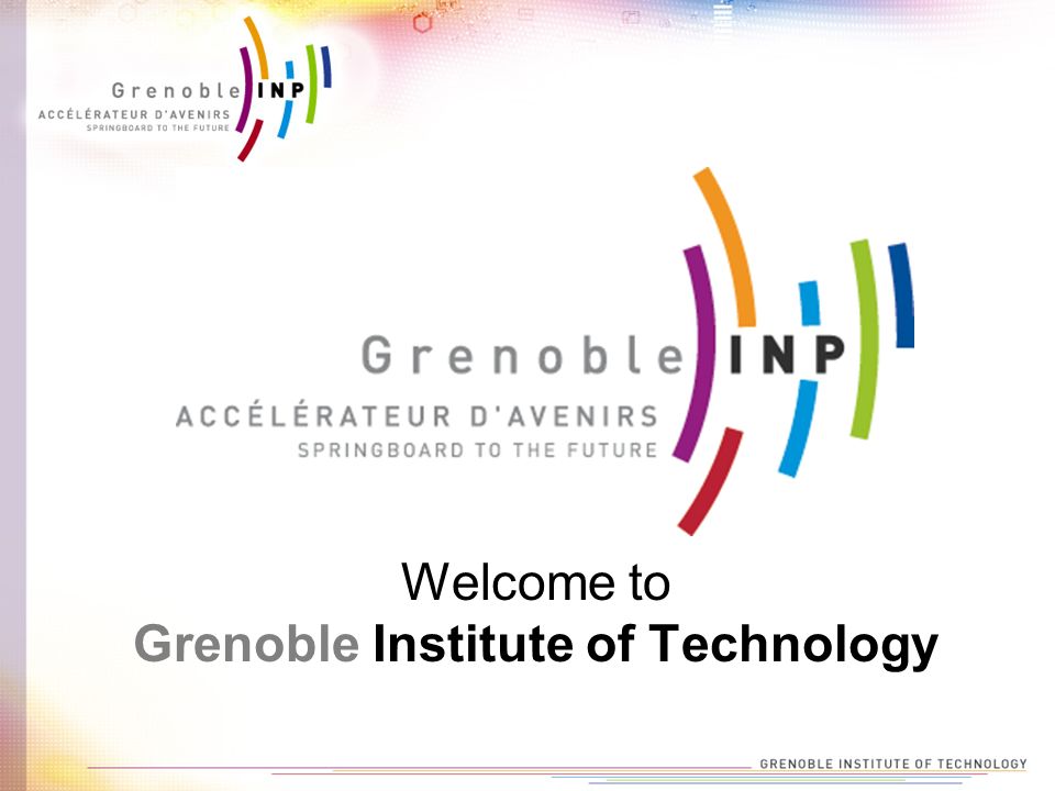 Welcome to Grenoble Institute of Technology