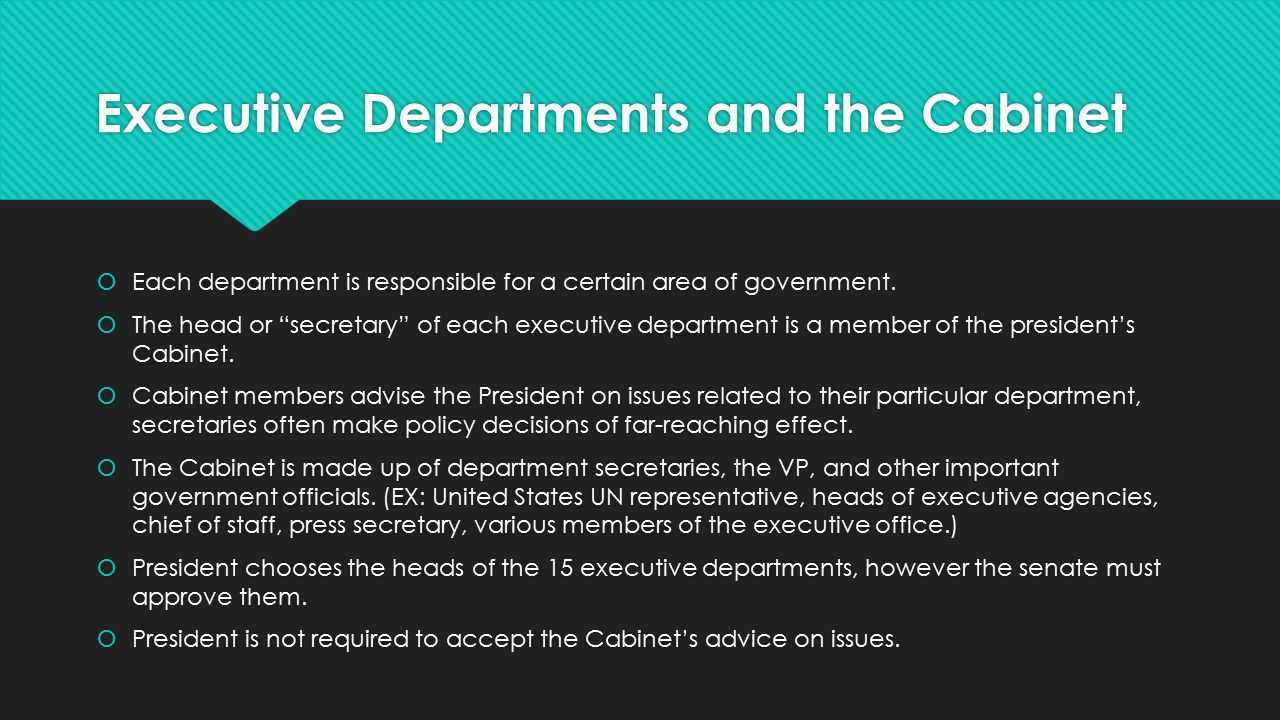 The Executive Departments And The President S Cabinet Ppt Download