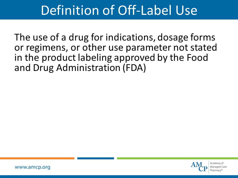 Off label use meaning