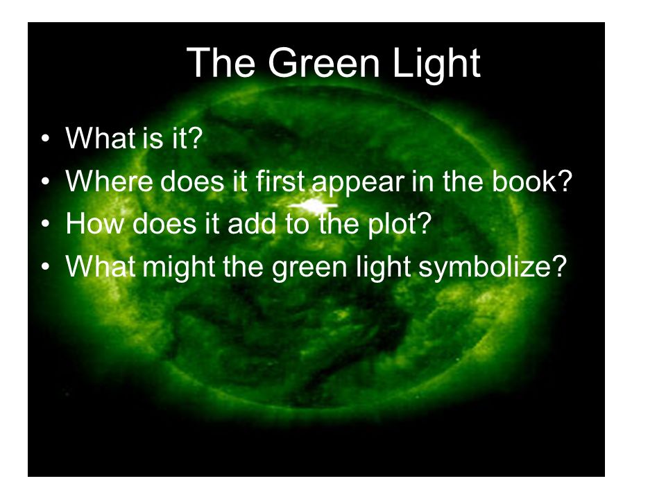 what would the green light symbolize