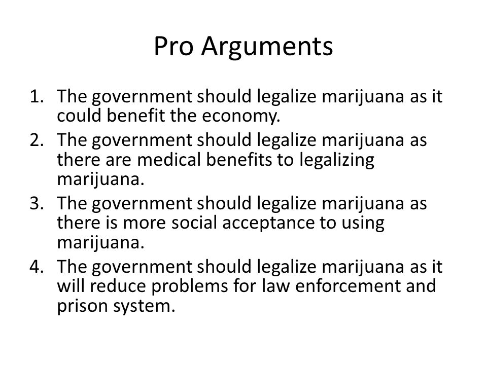 pros of legalizing marijuana