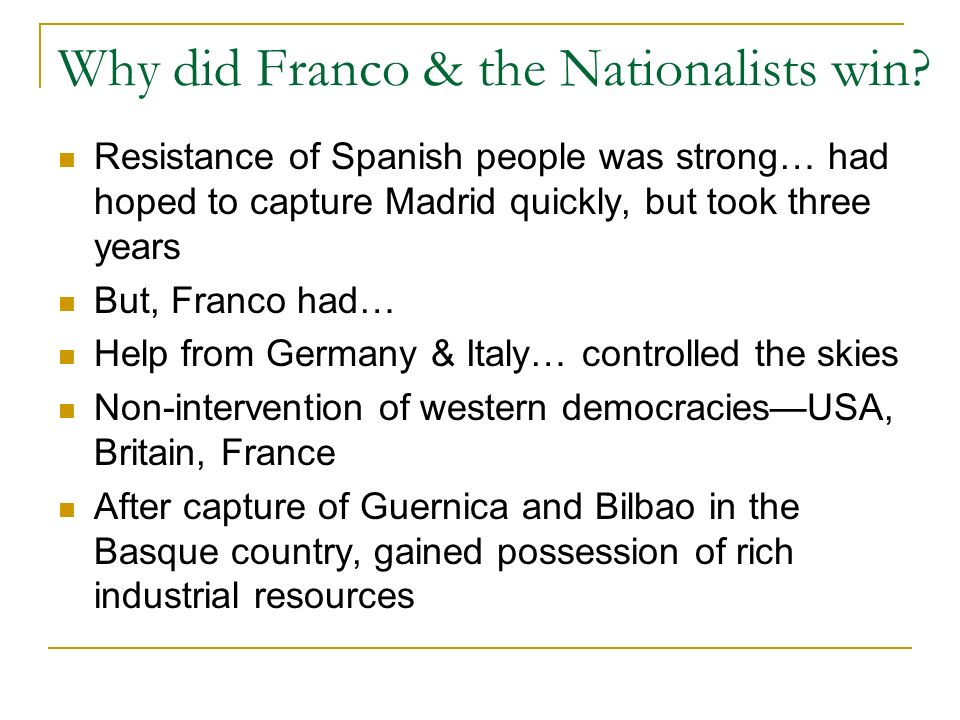 Why did Franco & the Nationalists win.