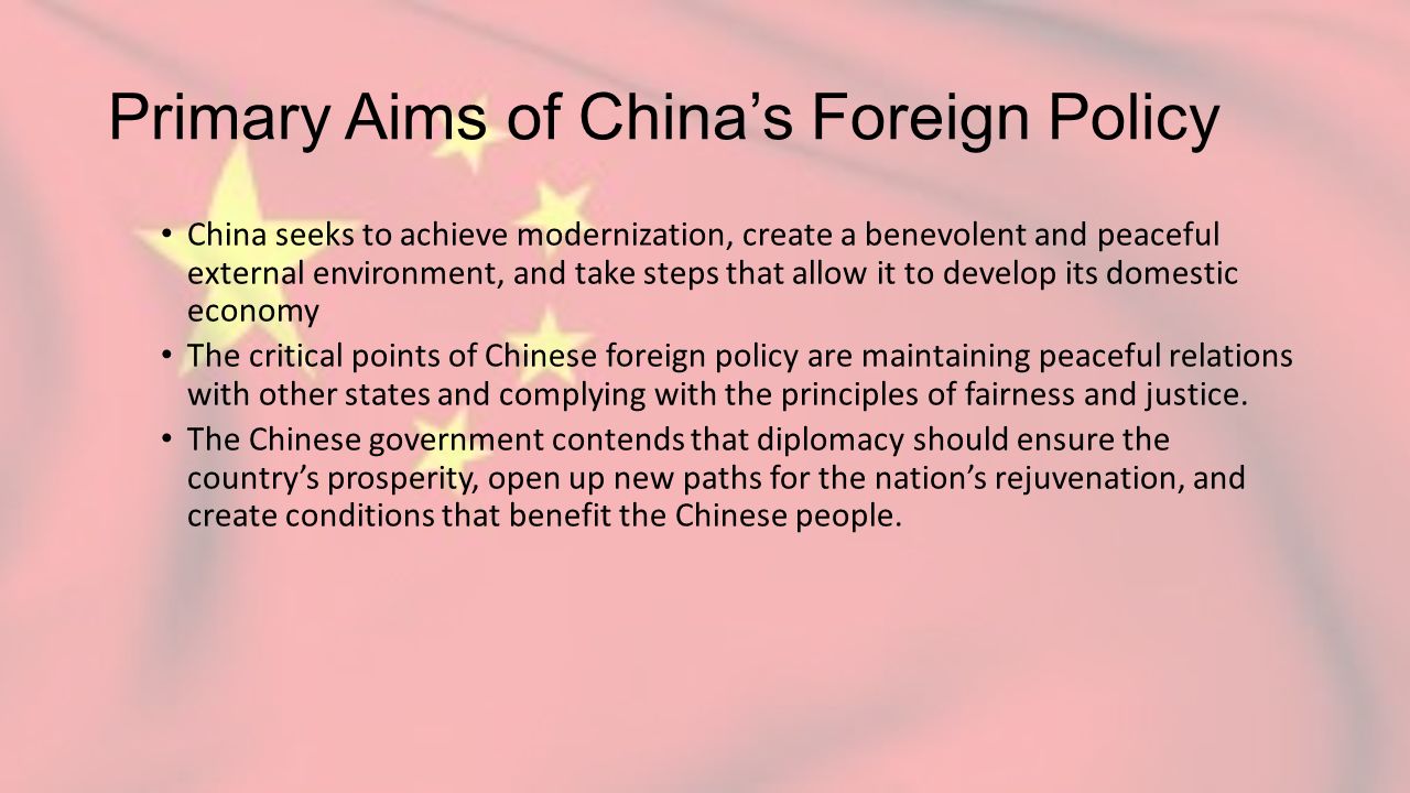 China's Global Foreign Policy By: Cory Kemp. China officially states it  "unswervingly pursues an independent foreign policy of peace. The  fundamental. - ppt download