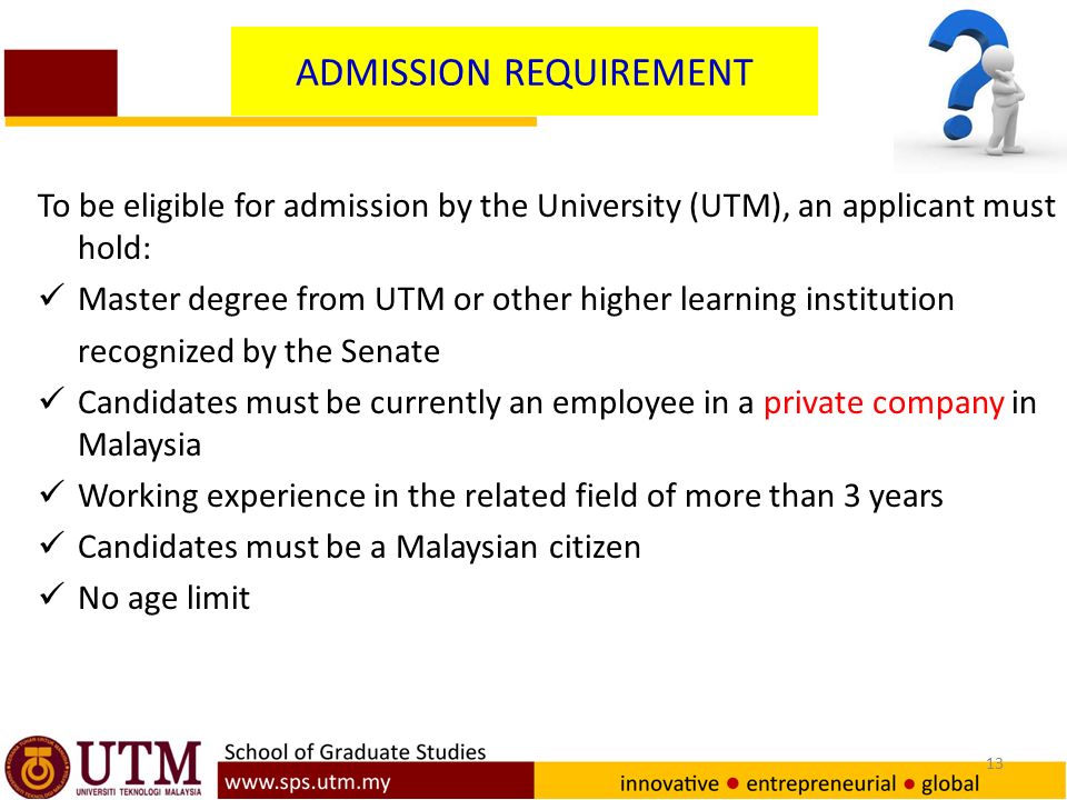 1 Industrial based PhD - UTM Experience School of Graduate Studies 