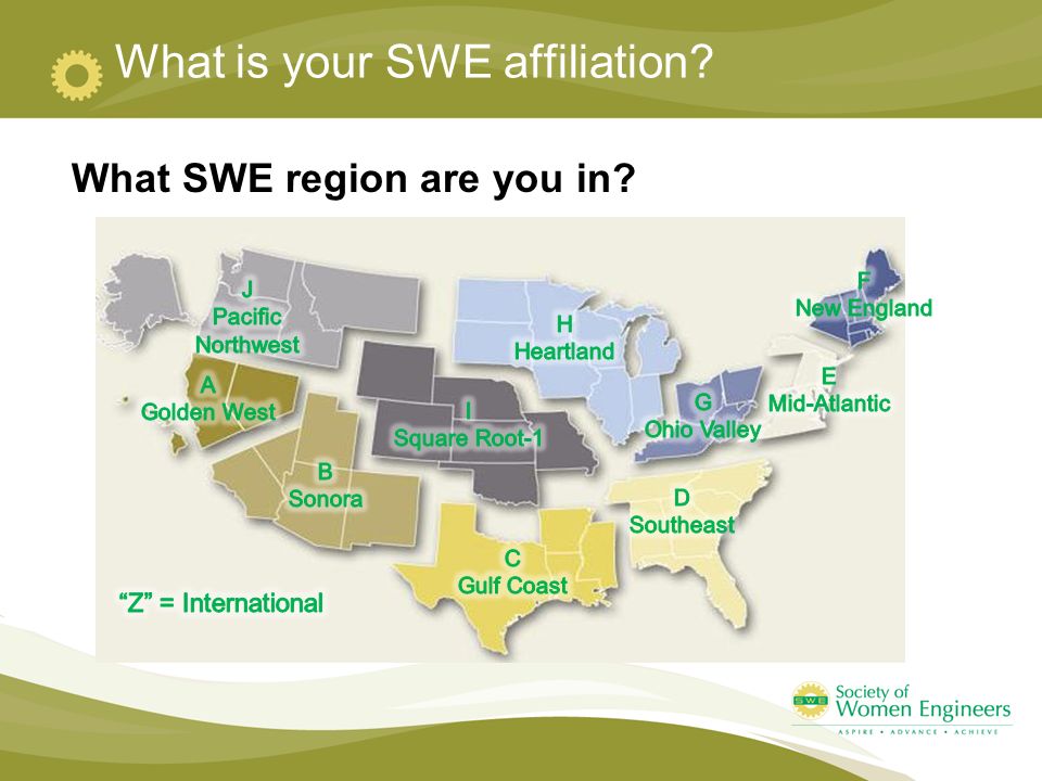 What is your SWE affiliation What SWE region are you in