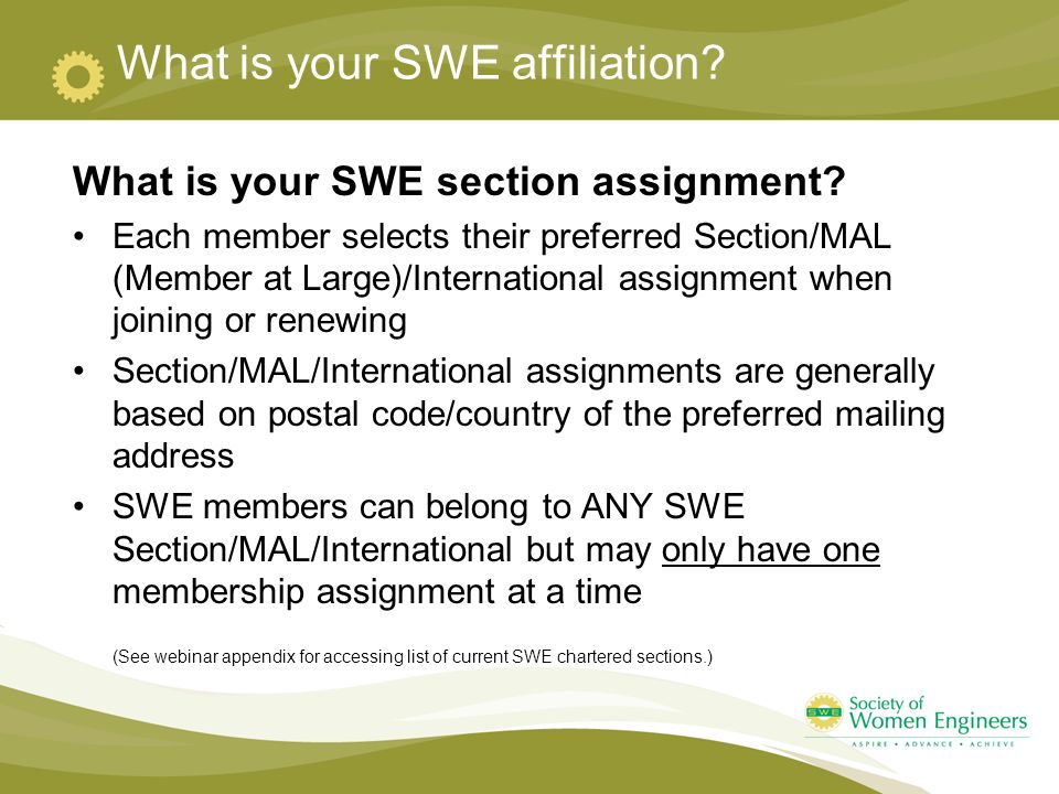 What is your SWE affiliation. What is your SWE section assignment.