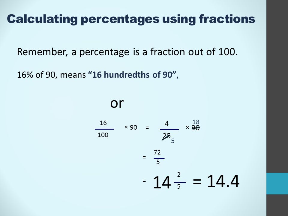 Working With Percentages Writing Percentages As Fractions Percent Means Out Of 100 To Write A Percentage As A Fraction We Write It Over A Hundred Ppt Download Working With Percentages Writing Percentages As Fractions Percent Means Out Of 100 To Write A Percentage As A Fraction We Write It Over A Hundred Ppt Download
