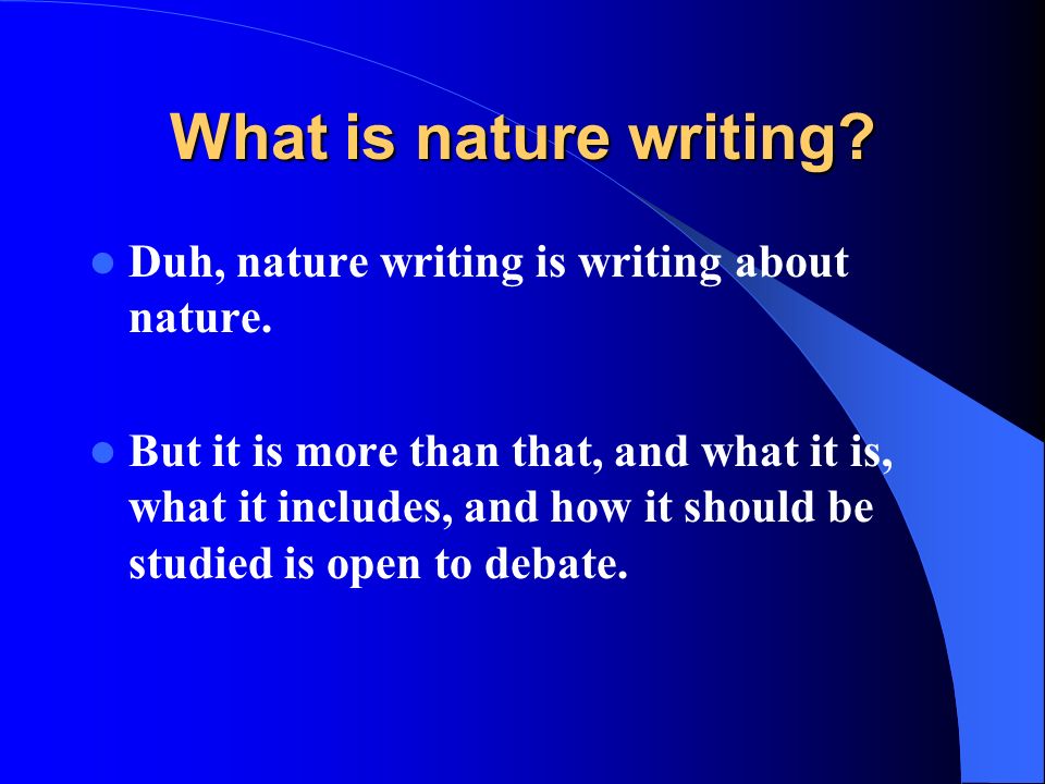 Writing What it is what it it involves. - ppt download