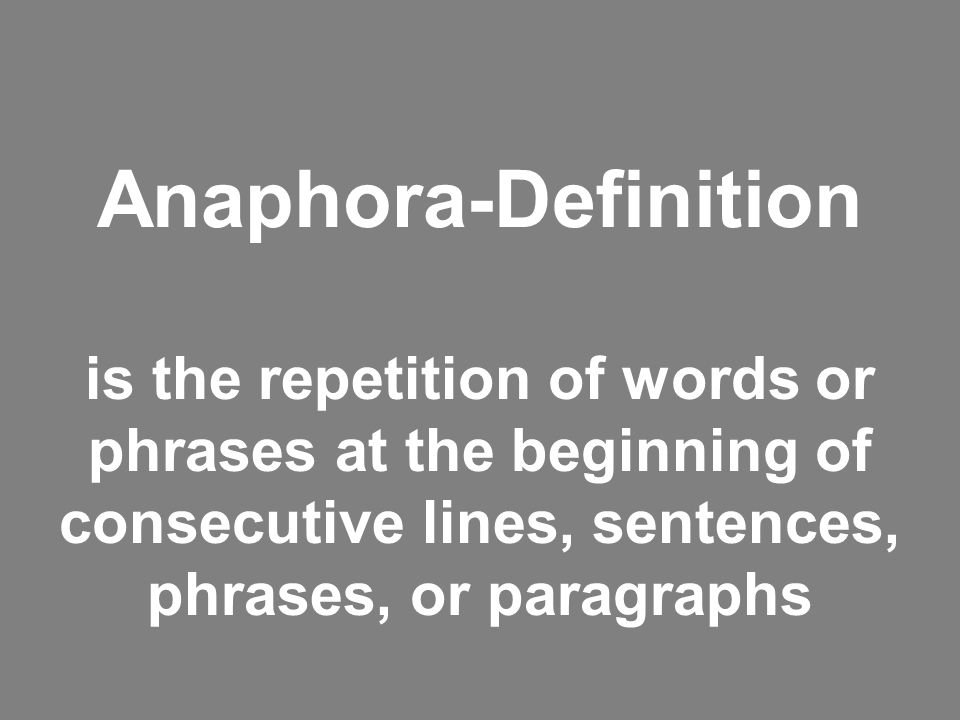 rhetorical devices anaphora definition is the repetition of words