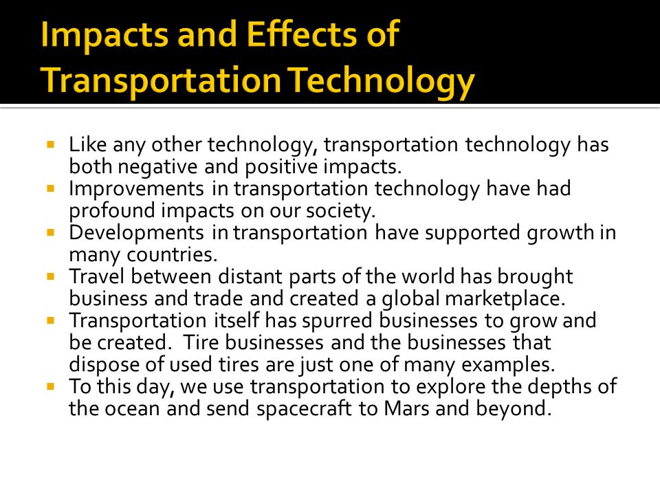 positive impacts of transportation technology