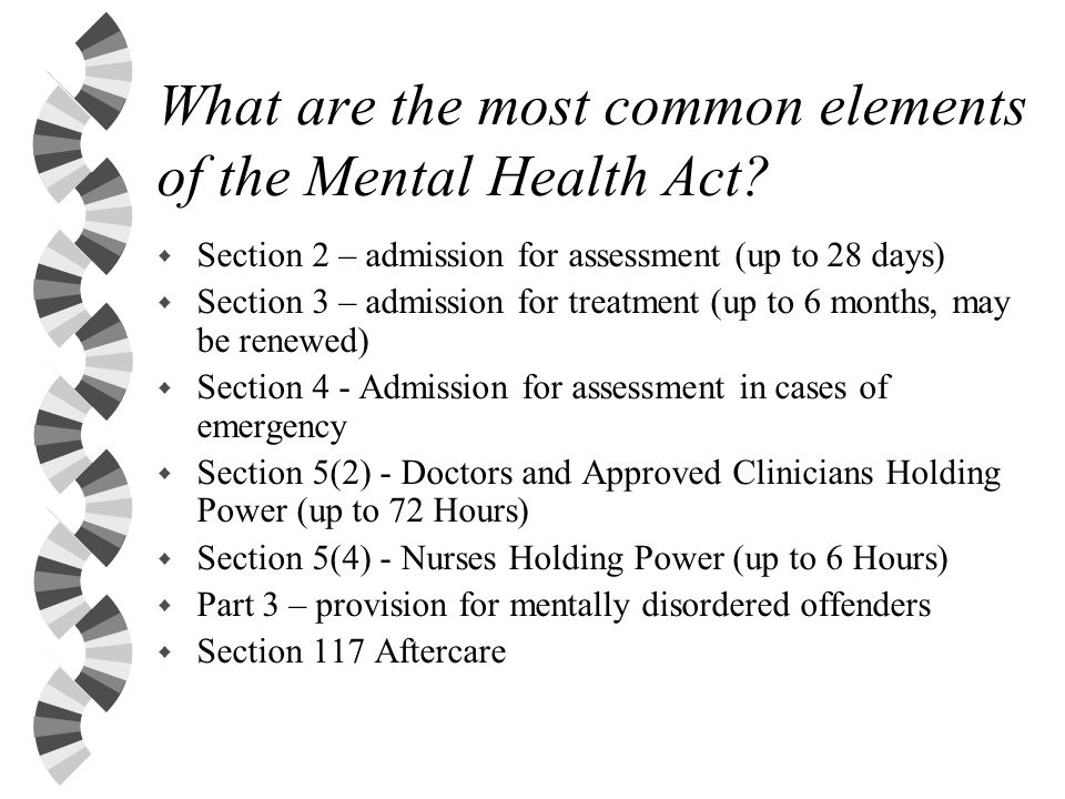 Introduction to the Mental Health Act 1983 as amended by the Mental Health  Act ppt download