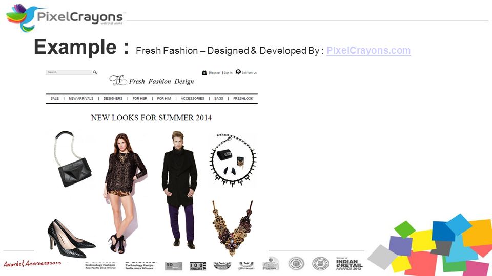 Example : Fresh Fashion – Designed & Developed By : PixelCrayons.comPixelCrayons.com